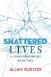 Shattered Lives - Bild 1