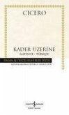 Kader Üzerine