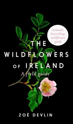 Cover The Wildflowers of Ireland