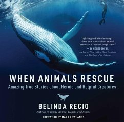 When Animals Rescue - Recio, Belinda