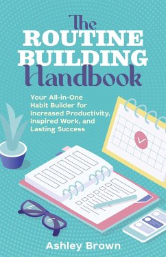 The Routine-Building Handbook - Brown, Ashley