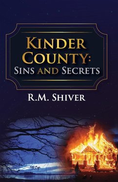 Kinder County - Shiver, R. M.