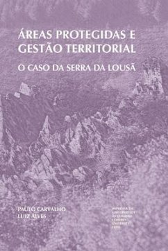 Áreas protegidas e gestão territorial - Alves, Luiz; Carvalho, Paulo