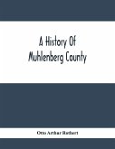 A History Of Muhlenberg County