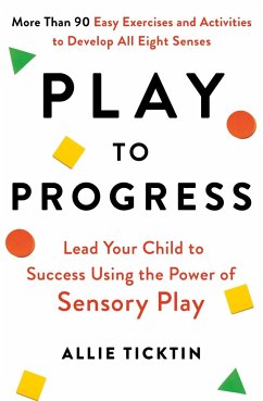 Play to Progress - Ticktin, Allie