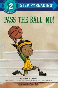 Pass the Ball, Mo! - Adler, David A.