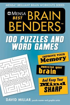 Mensa(r) Best Brain Benders: 100 Puzzles and Word Games - Millar, David; Mensa, American