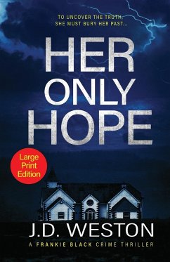 Her Only Hope - Weston, J. D.