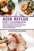 Acid Reflux Diet Cookbook