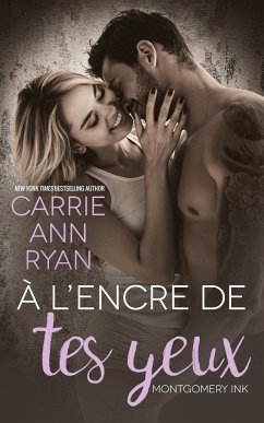 À l'encre de tes yeux - Ryan, Carrie Ann