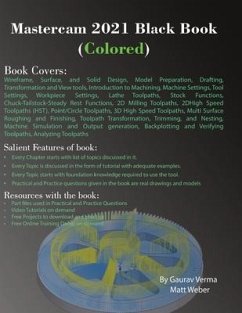 Mastercam 2021 Black Book (Colored) - Verma, Gaurav; Weber, Matt