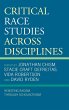 Critical Race Studies Across Disciplines - Bild 1