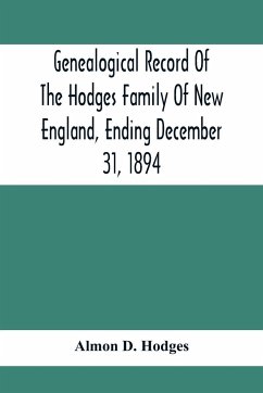 Genealogical Record Of The Hodges Family Of New England, Ending December 31, 1894 - D. Hodges, Almon