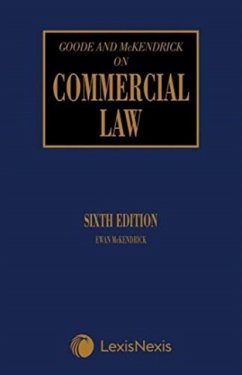 Goode on Commercial Law - Goode, Sir Roy (QC); McKendrick, Professor Ewan