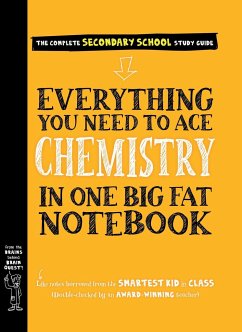 Everything You Need to Ace Chemistry in One Big Fat Notebook - Publishing, Workman; Swanson, Jennifer