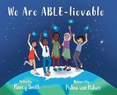 We Are ABLE-lievable