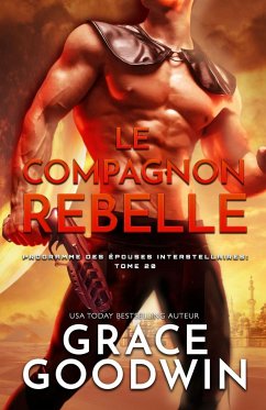 Le Compagnon Rebelle - Goodwin, Grace