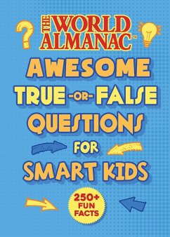 Cover The World Almanac Awesome True-Or-False Questions for Smart Kids