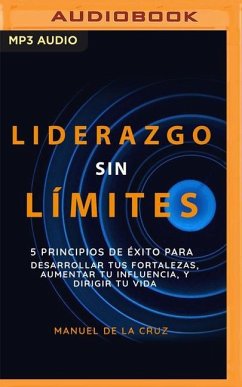 Liderazgo Sin Límites - De La Cruz, Manuel