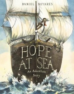 Hope at Sea: An Adventure Story - Miyares, Daniel
