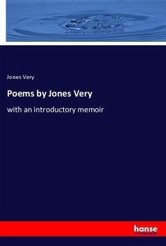 Poems by Jones Very - Very, Jones