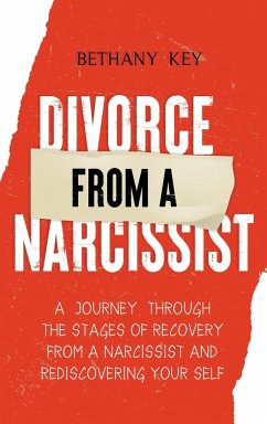 Divorce from a Narcissist - Key, Bethany