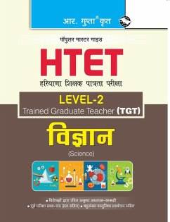 HTET (TGT) Trained Graduate Teacher (Level2) Science (Class VI to VIII) Exam Guide - Rph Editorial Board