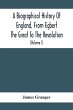 A Biographical History Of England, From... - Bild 1