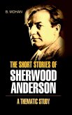 THE SHORT STORIES OF SHERWOOD ANDERSON- A THEMATIC STUDY