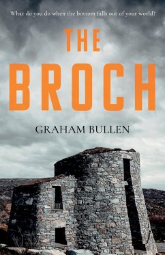 The Broch - Bullen, Graham