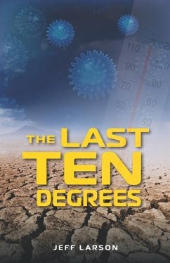 The Last Ten Degrees - Larson, Jeff