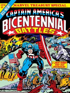 Captain America's Bicentennial Battles: All-New Marvel Treasury Edition - Kirby, Jack