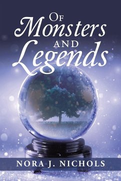Of Monsters and Legends - Nichols, Nora J.