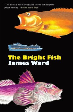 The Bright Fish - Ward, James