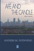 Afé and the Candle: Short stories