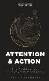 Attention and Action