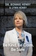 Be Kind, Be Calm, Be Safe - Bild 1