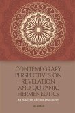 Contemporary Perspectives on Revelation and Qur'?Nic Hermeneutics