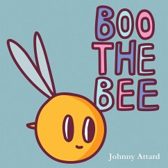 Boo the Bee - Attard, Johnny