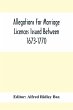 Allegations For Marriage Licences... - Bild 1