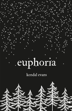euphoria - Evans, Kendal