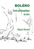 Boléro: Conte philosophique en vers