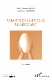 Chants de Béhanzin, le résistant