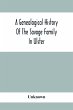 A Genealogical History Of The Savage... - Bild 1