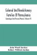 Colonial And Revolutionary Families Of... - Bild 1