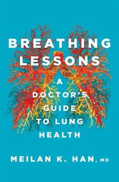 Breathing Lessons - Han, MeiLan K., M. D.