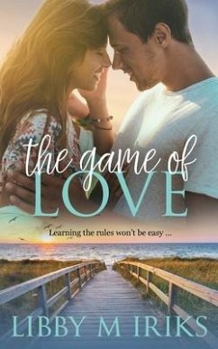 The Game of Love - Iriks, Libby M