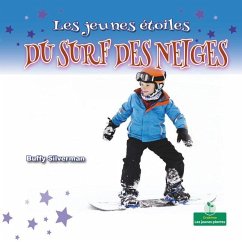 Les Jeunes Étoiles Du Surf Des Neiges (Little Stars Snowboarding) - Silverman, Buffy