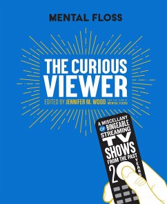 Mental Floss the Curious Viewer - Wood, Jennifer M; The Team at Mental Floss