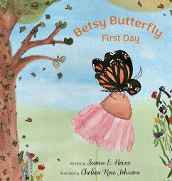 Betsy Butterfly - Heins, Susan E.